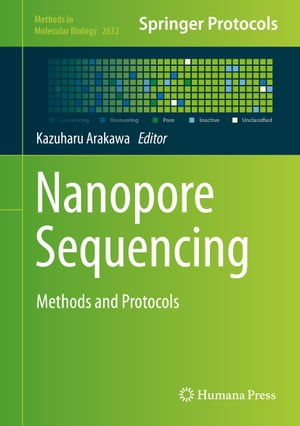 Nanopore Sequencing Methods and Protocols【電子書籍】