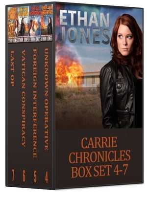 Carrie Chronicles - Books 4-7 Box Set Spy Thriller【電子書籍】[ Ethan Jones ]