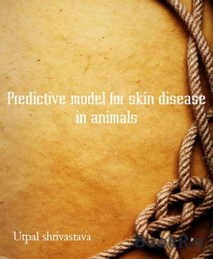 Predictive model for skin disease in animals