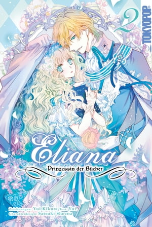 Eliana - Prinzessin der Bücher, Band 02