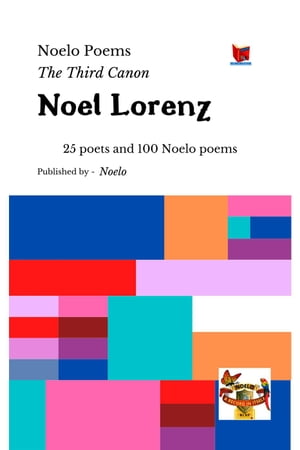Noelo Poems: The Third Canon