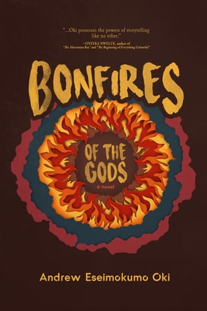 Bonfires Of The Gods