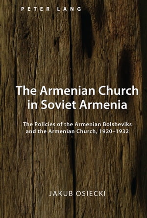 The Armenian Church in Soviet Armenia