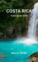 COSTA RICA TRAVEL GUIDE 2024 Discover Tourist Must-See Sights ,First-Time Adventures, Beach Escapes, Culture and Vibrant History //Vacation