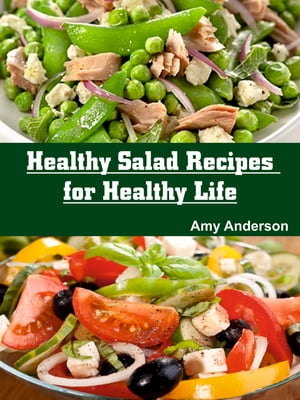Healthy Salad Recipes for Healthy Life