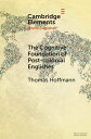 The Cognitive Foundation of Post-colonial Englishes Construction Grammar as the Cognitive Theory for the Dynamic Model【電子書籍】 Thomas Hoffmann