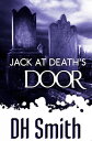 Jack at Death's Door Jack of All Trades, #8【