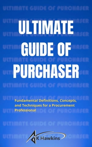 ULTIMATE GUIDE OF PURCHASER