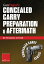 Gun Digest's Concealed Carry Preparation &Aftermath eShort What happens after self-defense gun use? Let Massad Ayoob get you prepared now.Żҽҡ[ Massad Ayoob ]