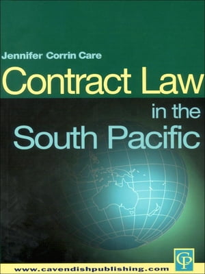 South Pacific Contract Law【電子書籍】[ Jennifer Corrin-Care ]