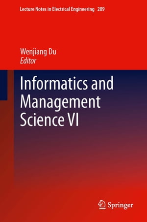 Informatics and Management Science VI【電子書籍】