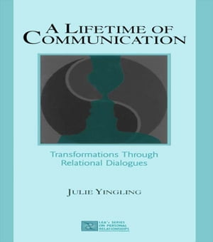 A Lifetime of Communication