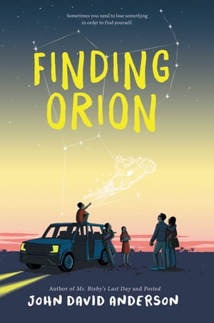 Finding Orion【電子書籍】[ John David Anderson ]