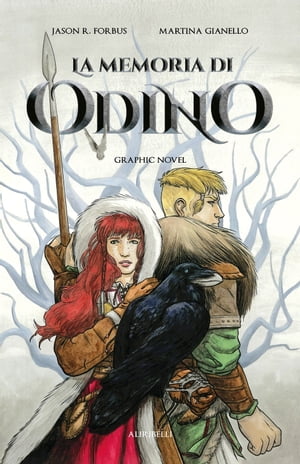 La Memoria di Odino graphic novel【電子書籍】[ Jason R. Forbus ]