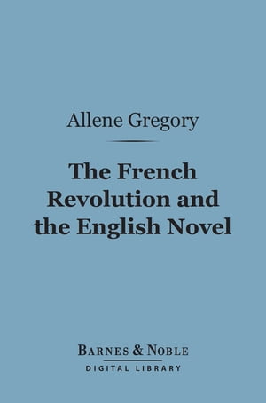 The French Revolution and the English Novel (Bar