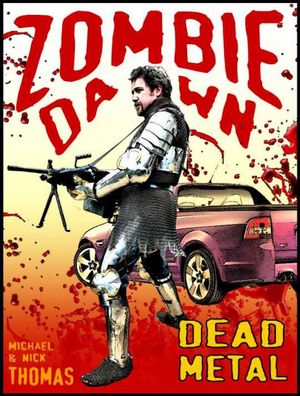 Dead Metal (Zombie Dawn Stories)【電子書籍】[ ?swordmiro ]