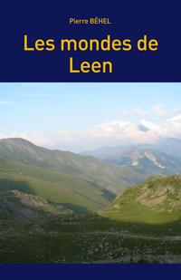 Les mondes de Leen【電子書籍】[ Pierre B?h