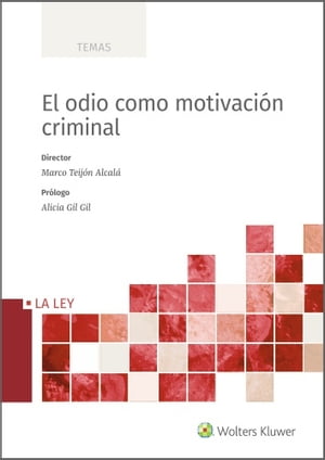 El odio como motivación criminal