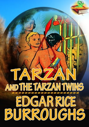 Tarzan: Tarzan and the Tarzan 