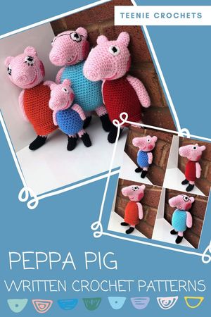 Peppa Pig - Written Crochet Patterns【電子書籍】[ Teenie Crochets ]