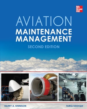 Aviation Maintenance Management, Second Edition