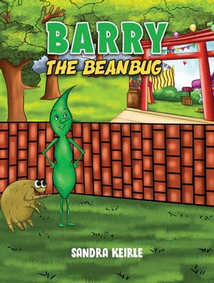 Barry the Beanbug【電子書籍】[ Sandra Keirle ]