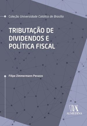 Tributação de Dividendos e Política Fiscal