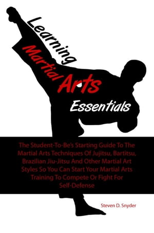 Learning Martial Arts Essentials