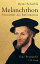 Melanchthon Vermittler der ReformationŻҽҡ[ Heinz Scheible ]