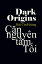 Thấu hiểu Căn nguyên tăm Tối: Dark Origins