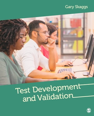 Test Development and Validation