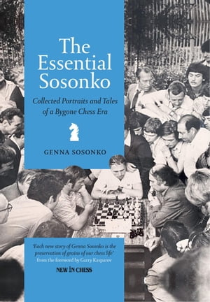 The Essential Sosonko