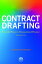 Contract Drafting: Powerful Prose in Transactional Practice, Third Edition