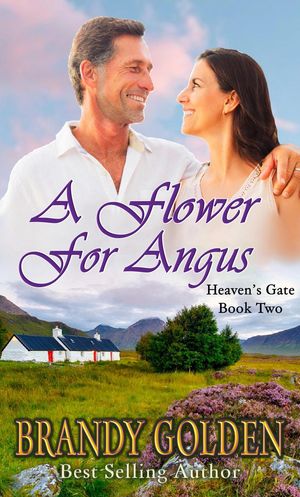 A Flower for Angus Heaven's Gate, #2【電子書