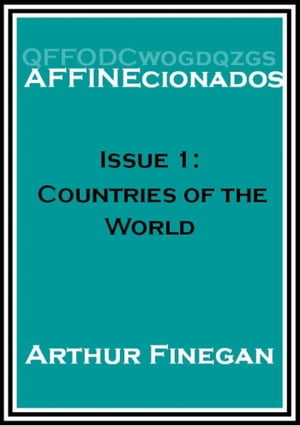 Affinecionados 1: Countries of the World