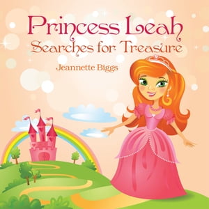 ŷKoboŻҽҥȥ㤨Princess Leah Searches for TreasureŻҽҡ[ Jeannette Biggs ]פβǤʤ468ߤˤʤޤ