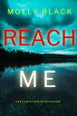 Reach Me (A Katie Winter FBI Suspense ThrillerーBook 2)