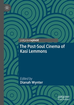 The Post-Soul Cinema of Kasi Lemmons