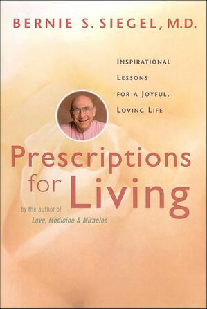 Prescriptions for Living