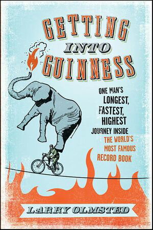 ŷKoboŻҽҥȥ㤨Getting into Guinness One Man's Longest, Fastest, Highest Journey Inside the World's Most Famous Record BookŻҽҡ[ Larry Olmsted ]פβǤʤ1,440ߤˤʤޤ