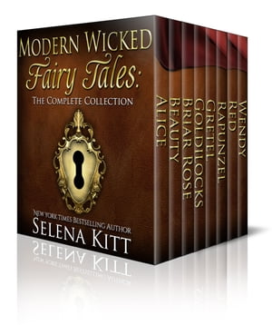 Modern Wicked Fairy Tales