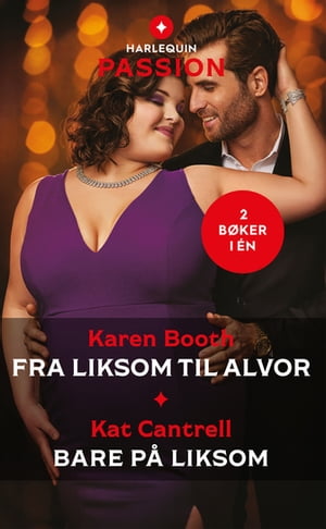 Fra liksom til alvor / Bare p? liksomŻҽҡ[ Karen Booth ]