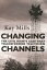 Changing Channels