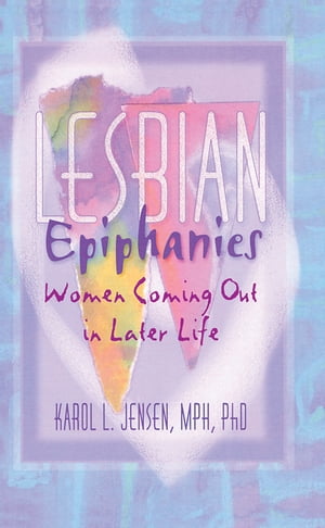 Lesbian Epiphanies