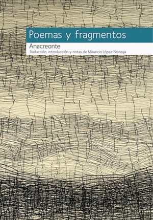 Anacreonte, Poemas y fragmentos