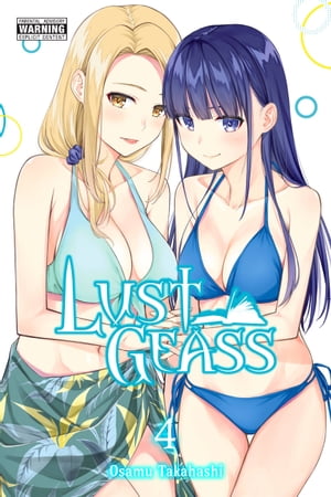 Lust Geass, Vol. 4【電子書籍】 Osamu Takahashi