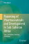 Patenting of Pharmaceuticals and Development in Sub-Saharan Africa Laws, Institutions, Practices, and PoliticsŻҽҡ[ POKU ADUSEI ]