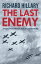 The Last EnemyŻҽҡ[ Richard Hillary ]