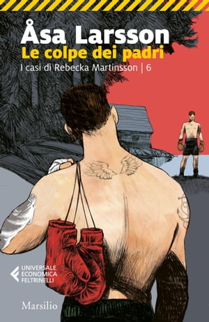 Le colpe dei padri【電子書籍】[ ?sa Larsson ]