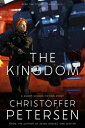 The Kingdom Bite-Sized Space Opera and Science Fiction Stories, 15【電子書籍】 Christoffer Petersen